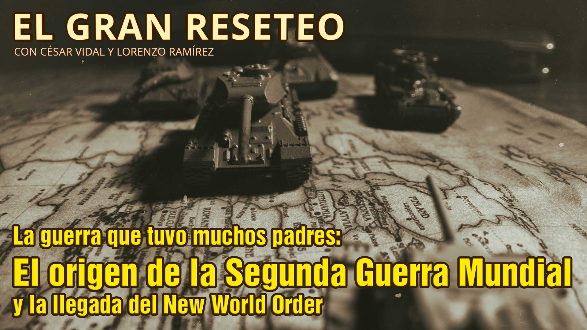 La guerra que tuvo muchos padres: El origen de la II Guerra Mundial