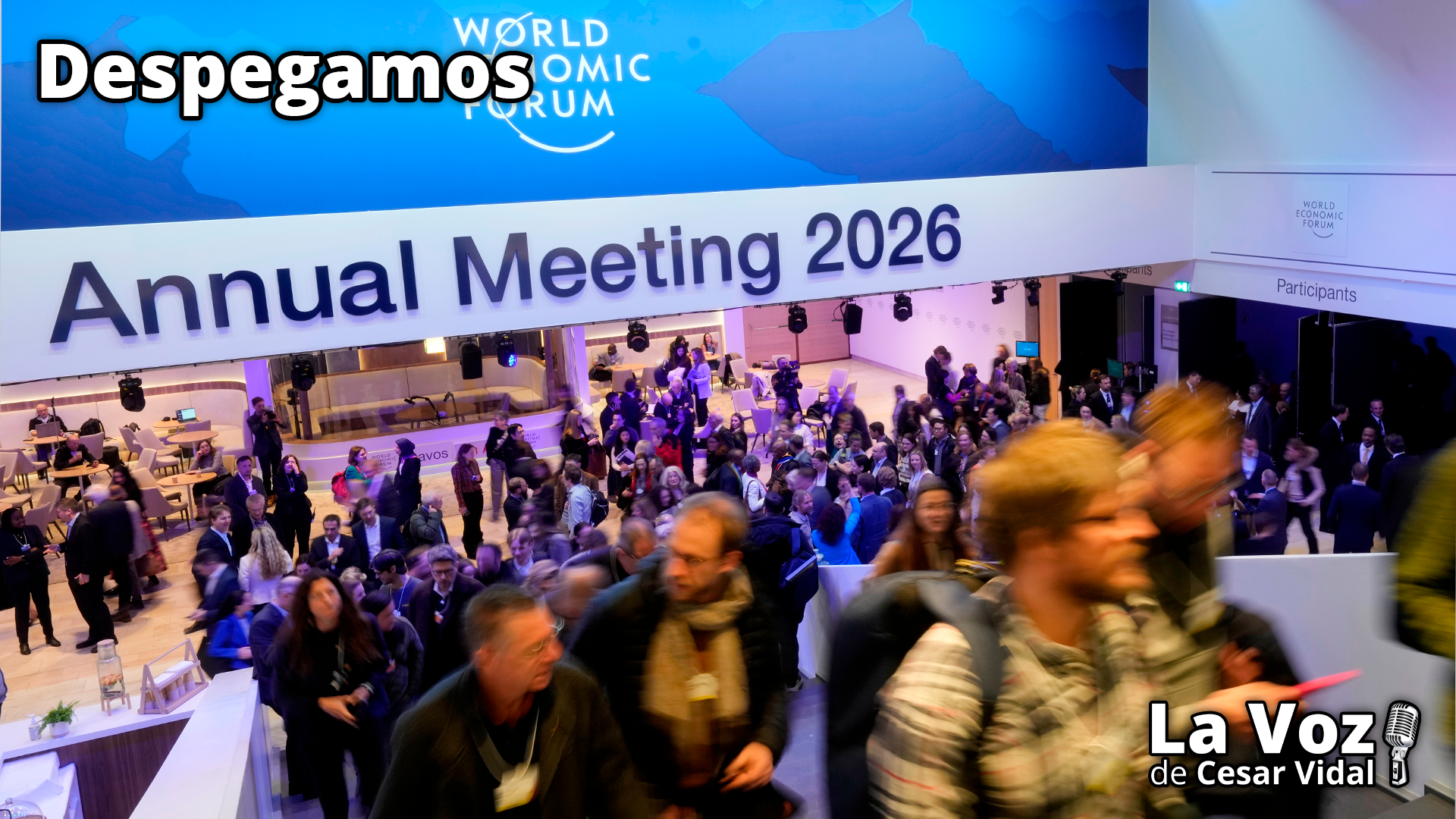 Todas las claves del aquellarre globalista de Davos 2026 - 23/01/26