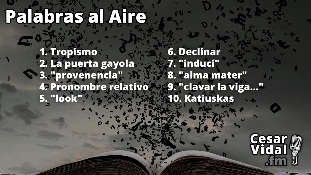 Palabras al aire - 10/02/25