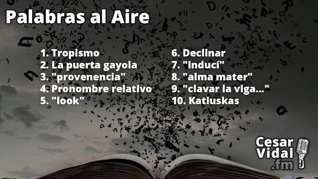 Palabras al aire - 10/02/25