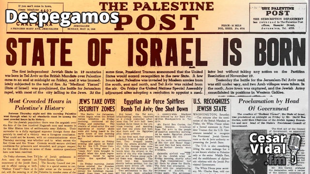 De la Declaración Balfour a la Guerra de Independencia de Israel - 27/10/23