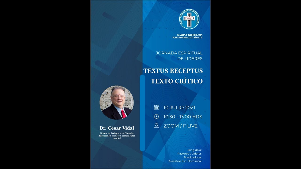 Conferencia de César Vidal: TEXTO MAYORITARIO vs. TEXTO CRÍTICO (I)