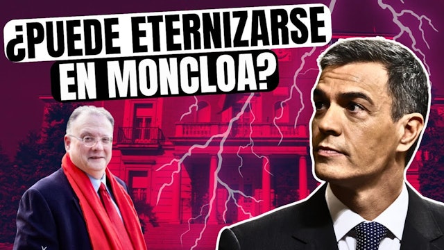 La aterradora previsión sobre Pedro Sánchez: “Se puede perpetuar en el poder”