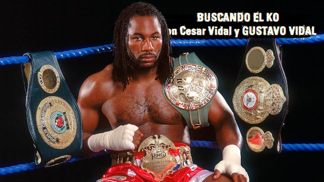 El león de Londres, Lennox Lewis - 24...