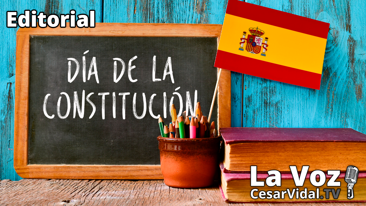 El Día de la Constitución Española - 06/12/21