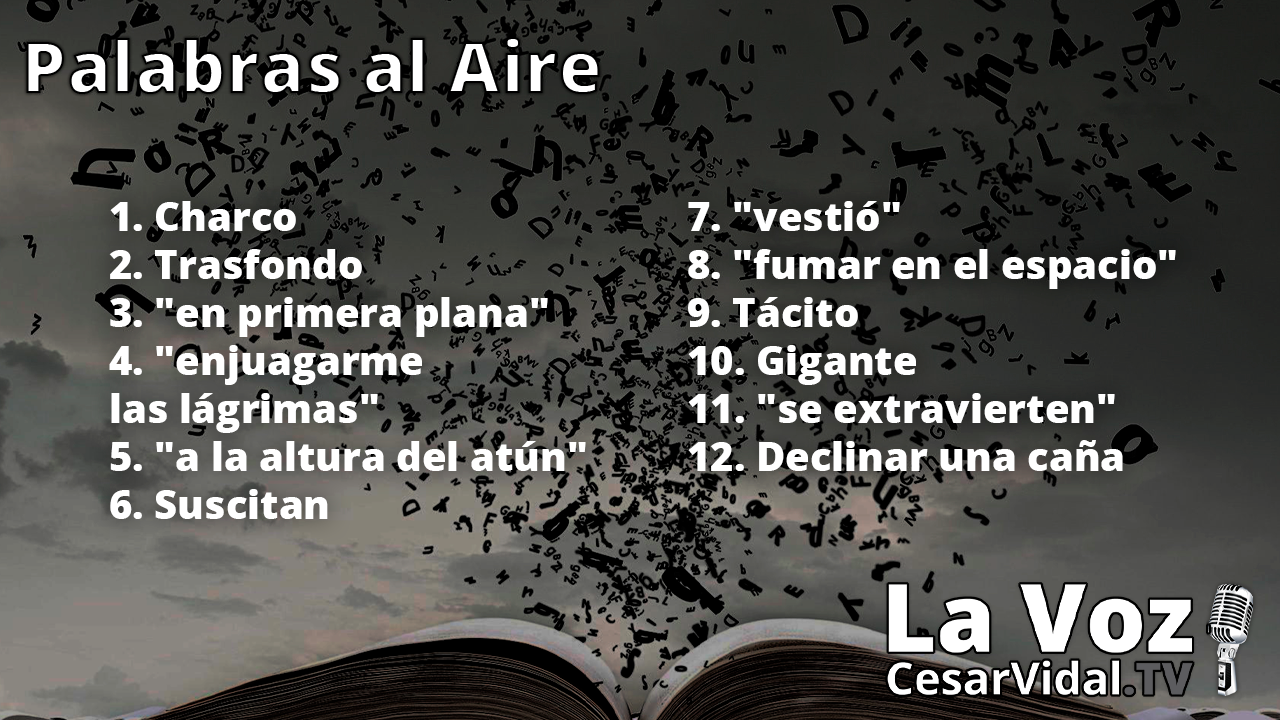 Palabras al aire - 12/10/20