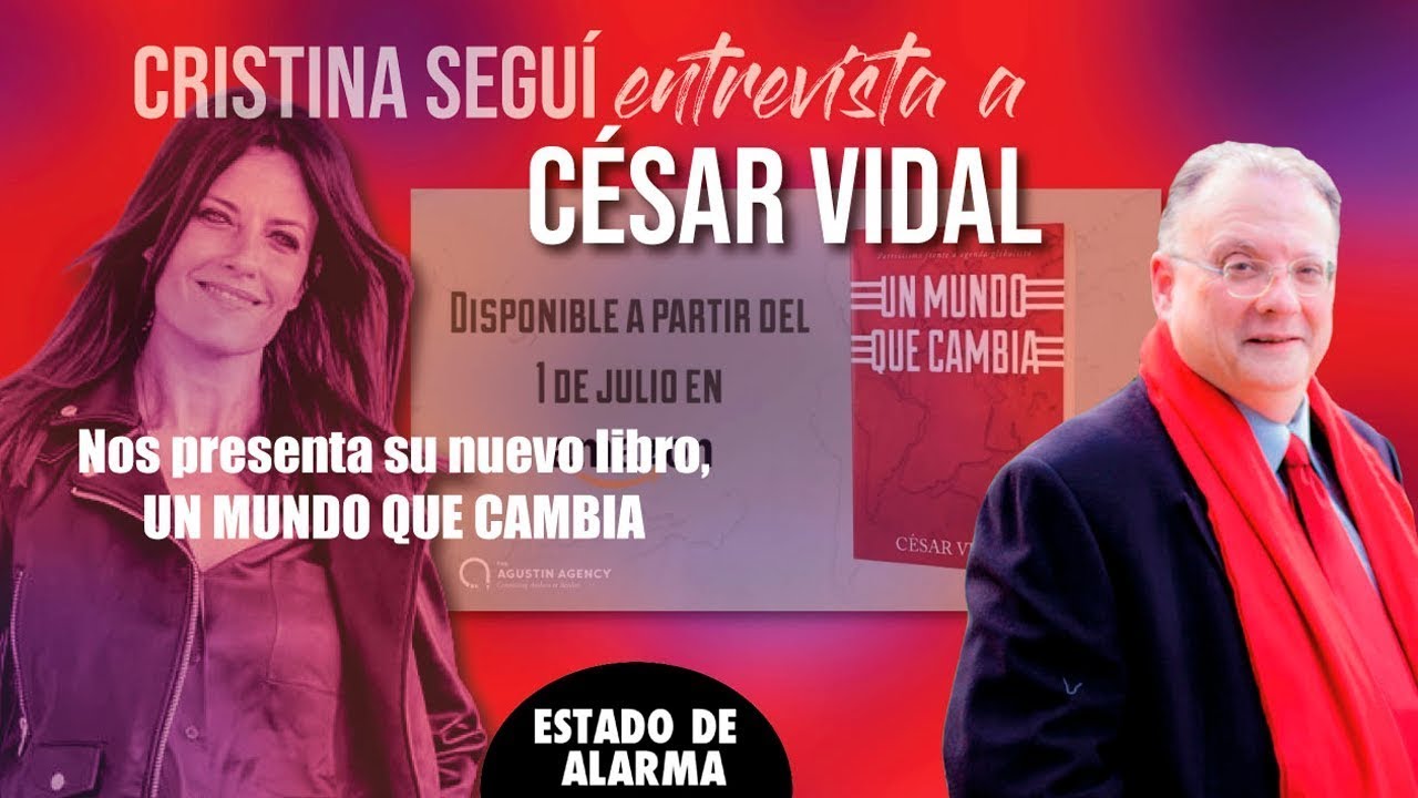 Cristina Seguí entrevista a César Vidal: "Un Mundo que cambia" - 16/07/20
