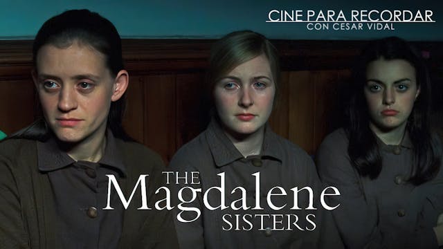 Las hermanas de la Magdalena (2002) -...