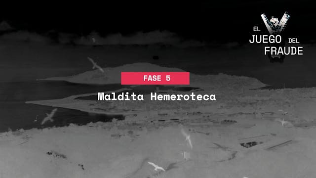 Fase 5 - Maldita Hemeroteca
