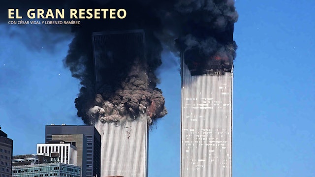 La verdad sobre el 11S: el atentado que alumbró el Nuevo Orden Mundial (2/3)