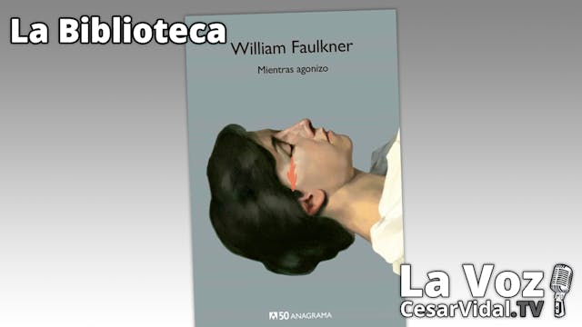 "Mientras agonizo" - 24/02/22