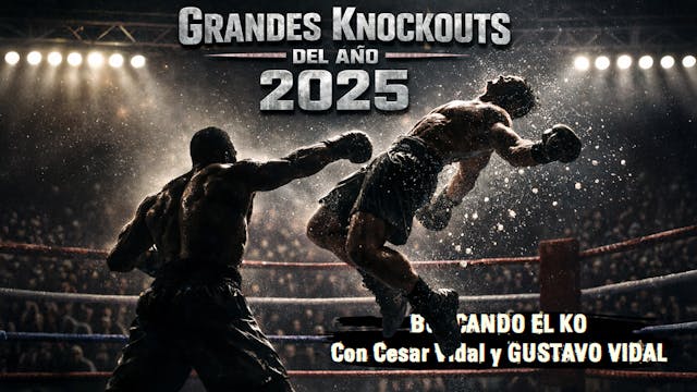 Grandes Knockouts del año 2025 - 03/0...