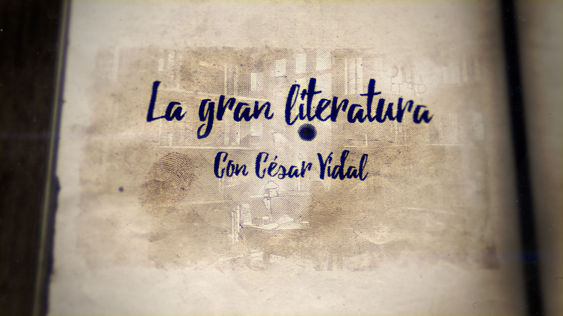 La gran literatura - (orden cronológico)