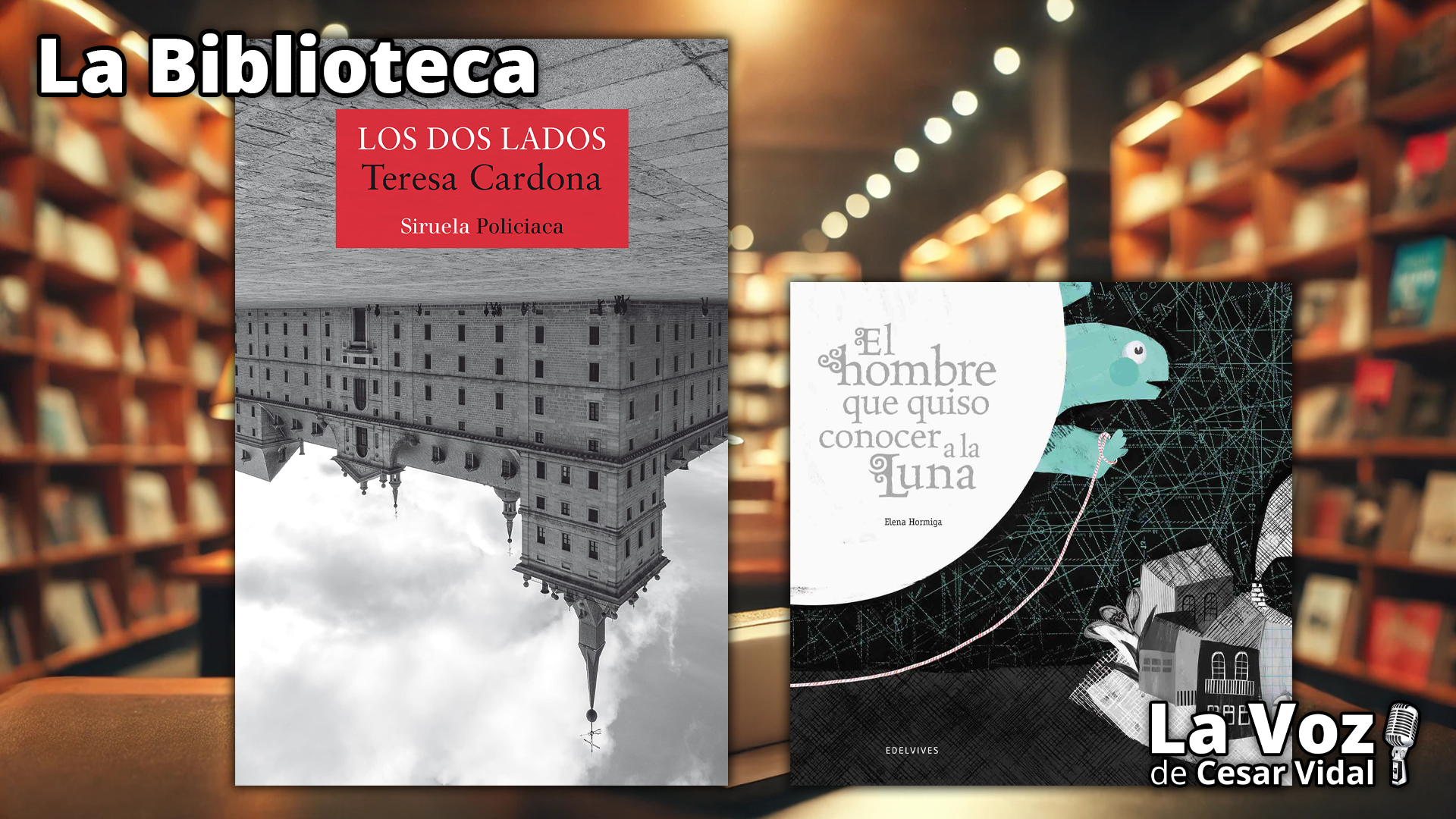 "Los dos lados" y "El hombre que quiso conocer la luna" - 23/10/25