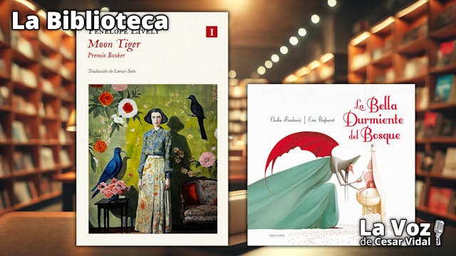 "Moon Tiger" y "La bella durmiente de...