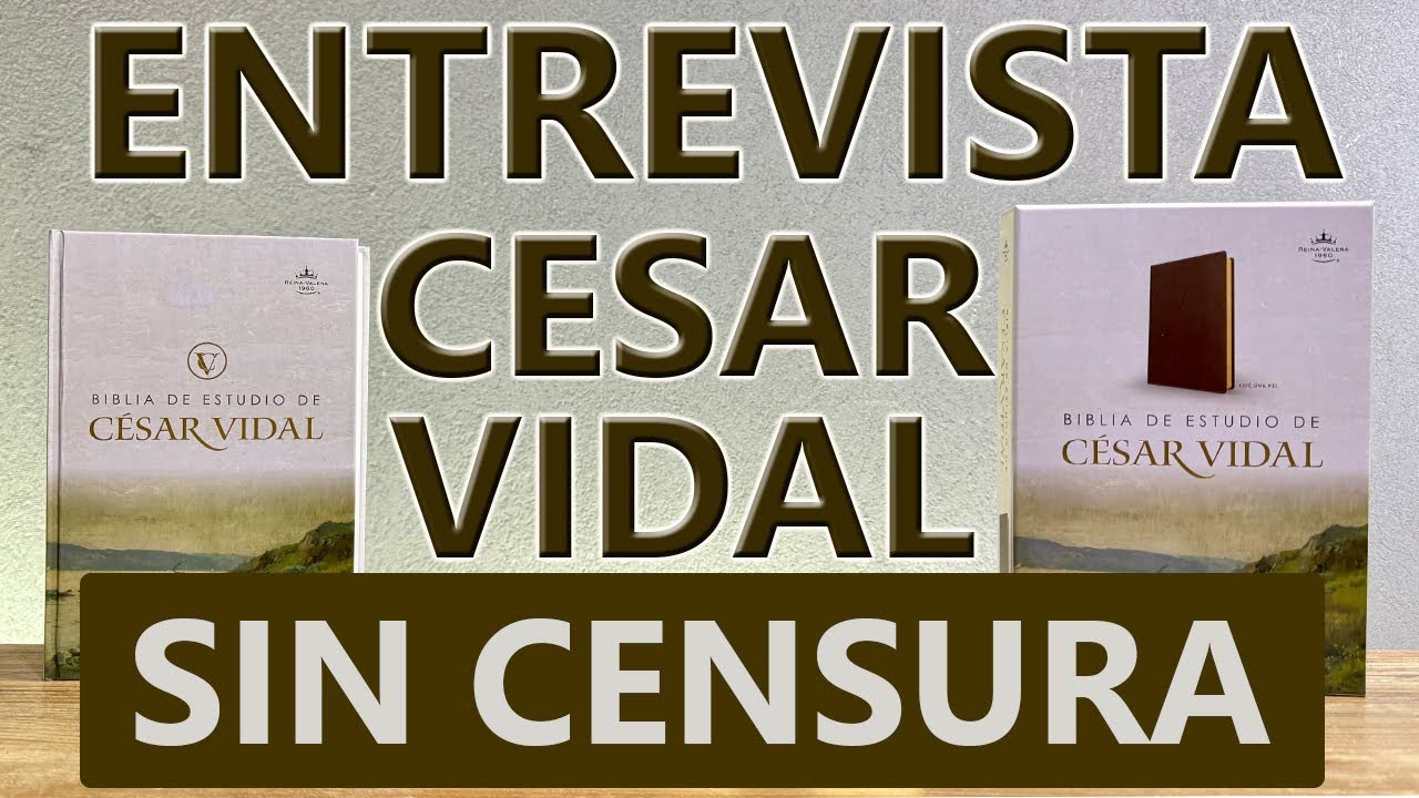 ¿Por qué ÉSTA Biblia es Diferente a Todas? | Entrevista a César Vidal - 13/08/25
