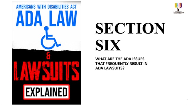 ADA Law & Lawsuits - Section 6