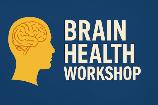 Brain Health Workshop