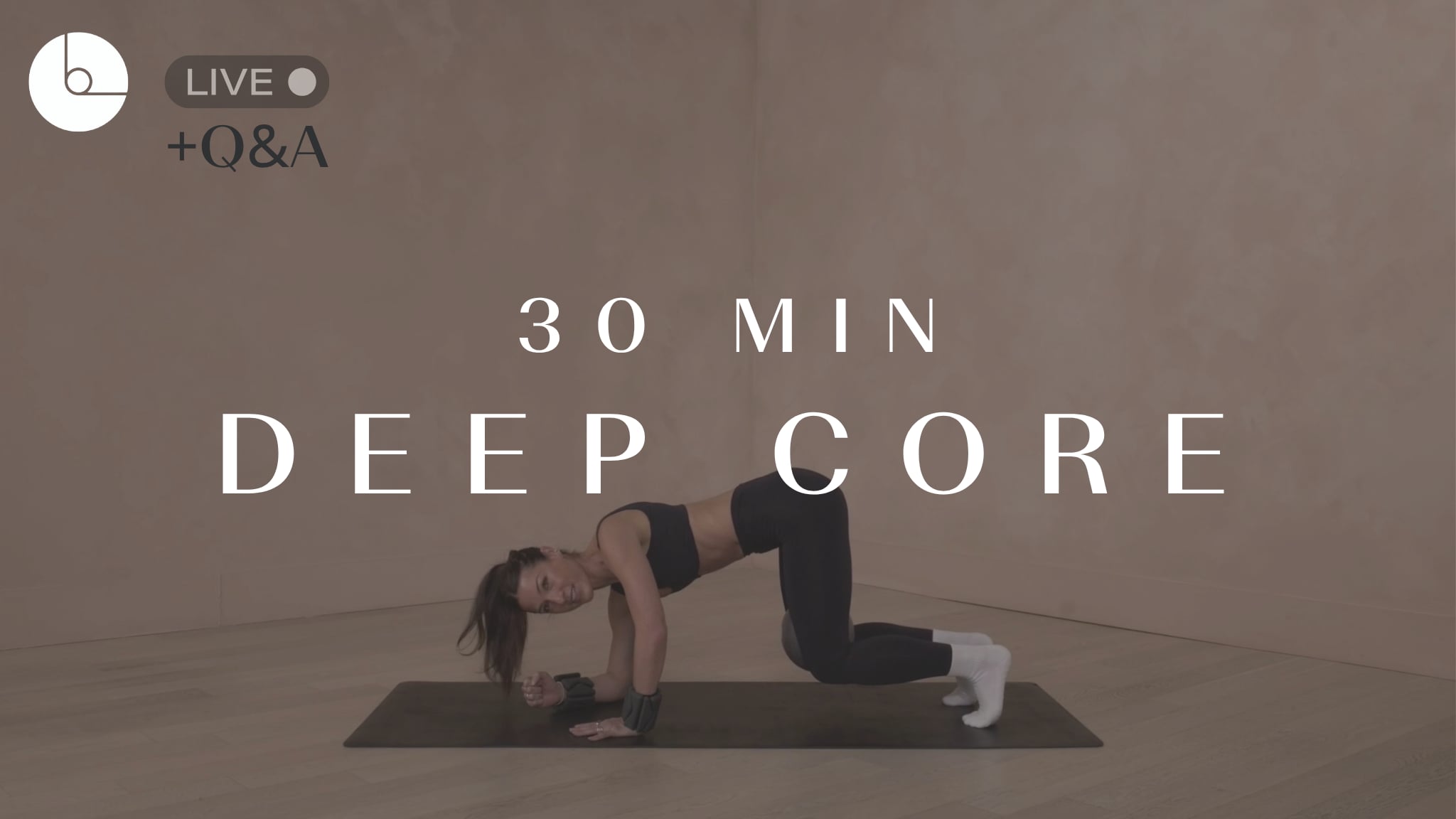 30 min: Deep Core