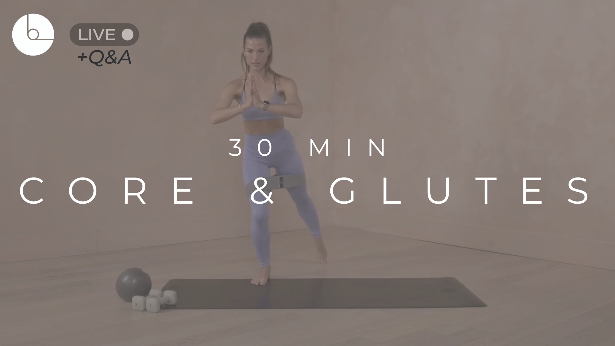 30 MIN : CORE & GLUTES