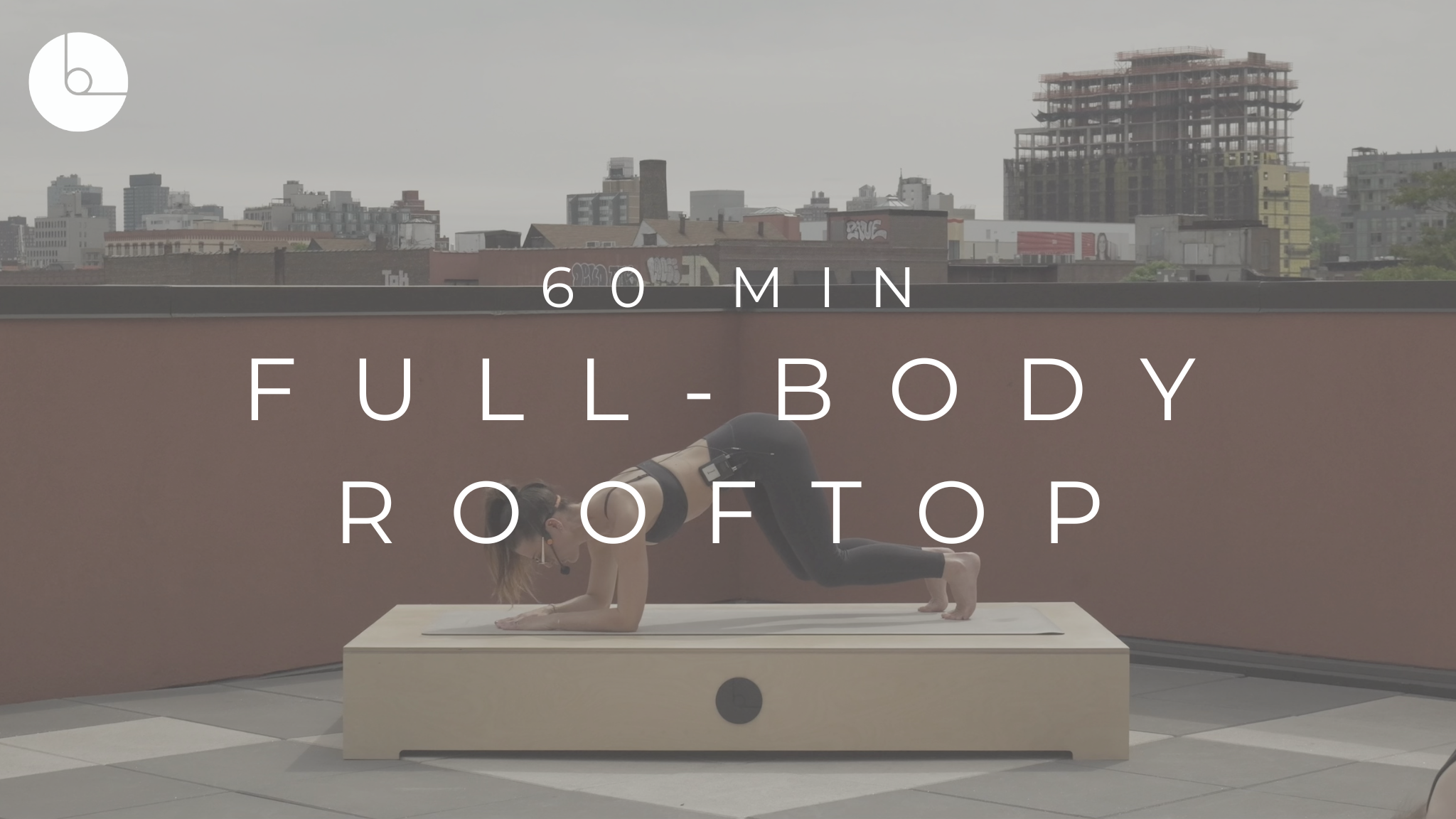 60 MIN : FULL-BODY BROOKLYN ROOFTOP