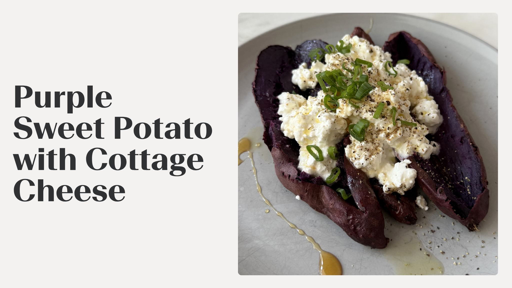 Purple Sweet Potato with Cottage Cheese