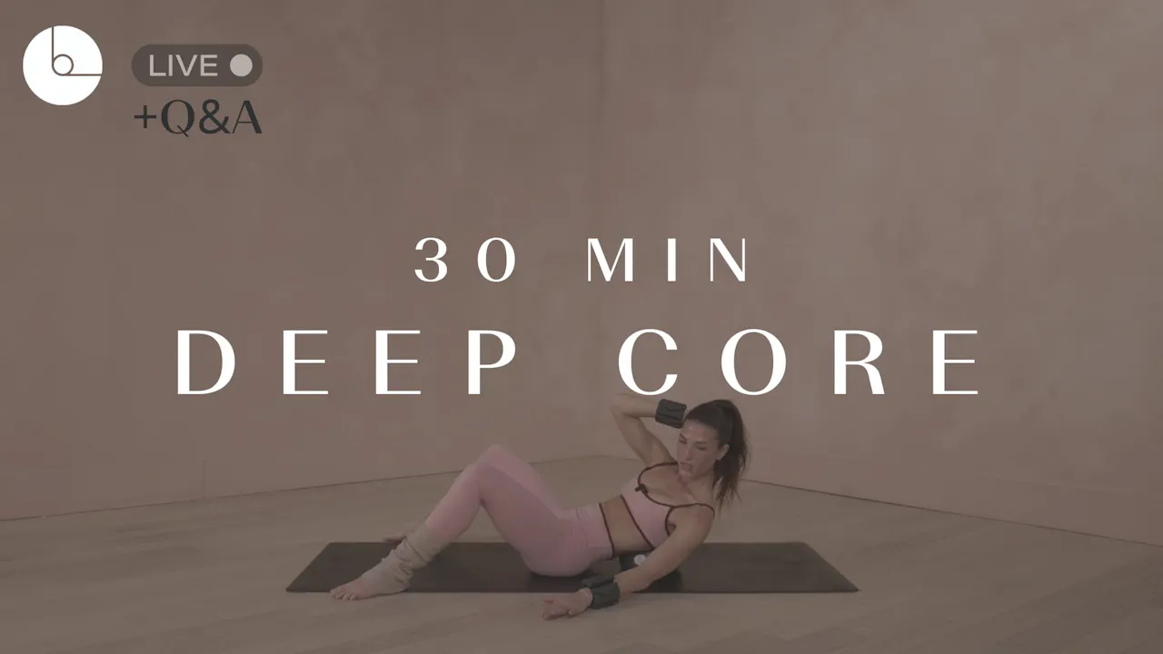 30 MIN : DEEP CORE - B The Method
