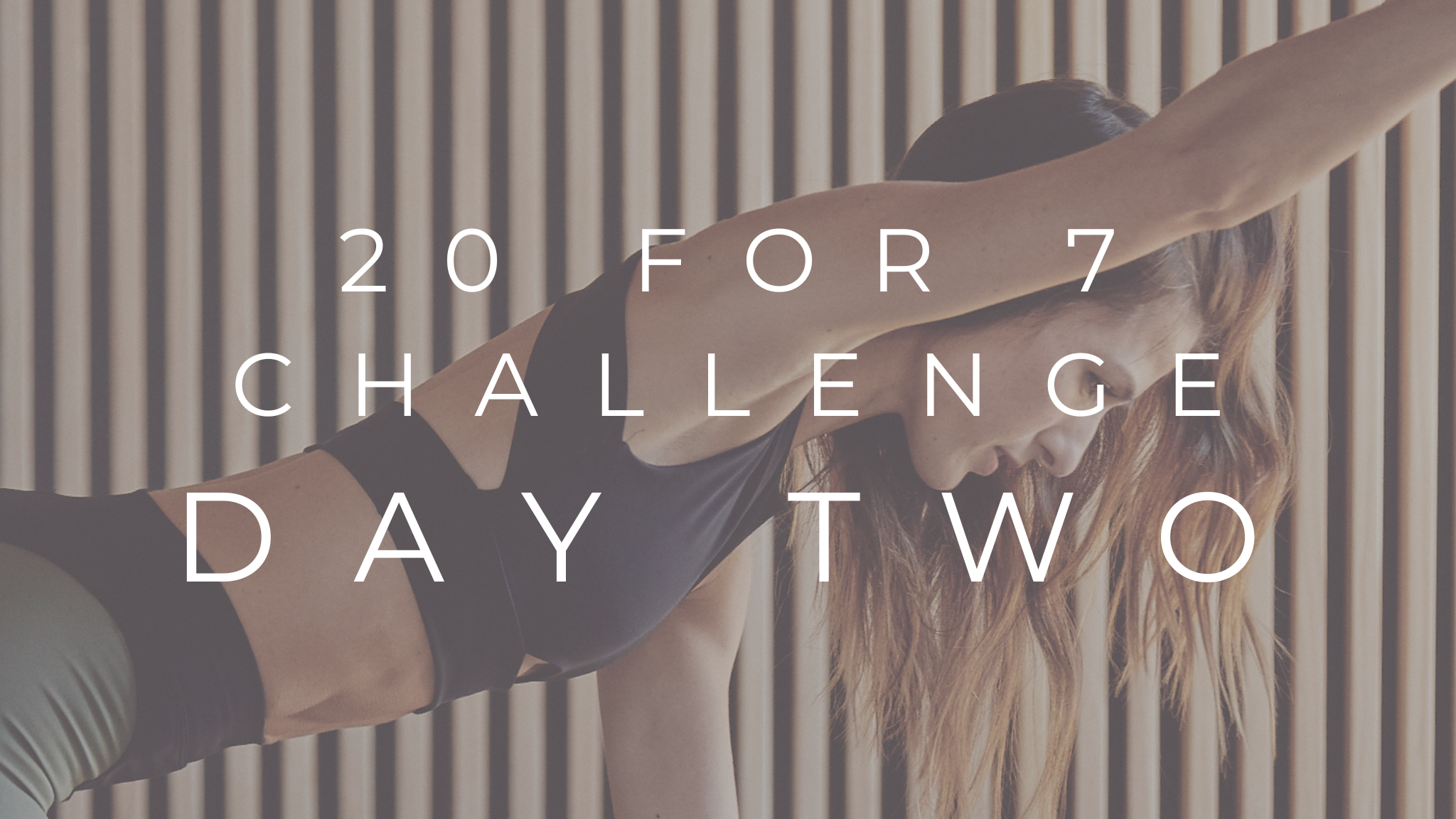 NEW! DAY TWO : 20 MIN BACK TO THE BASICS CLASS