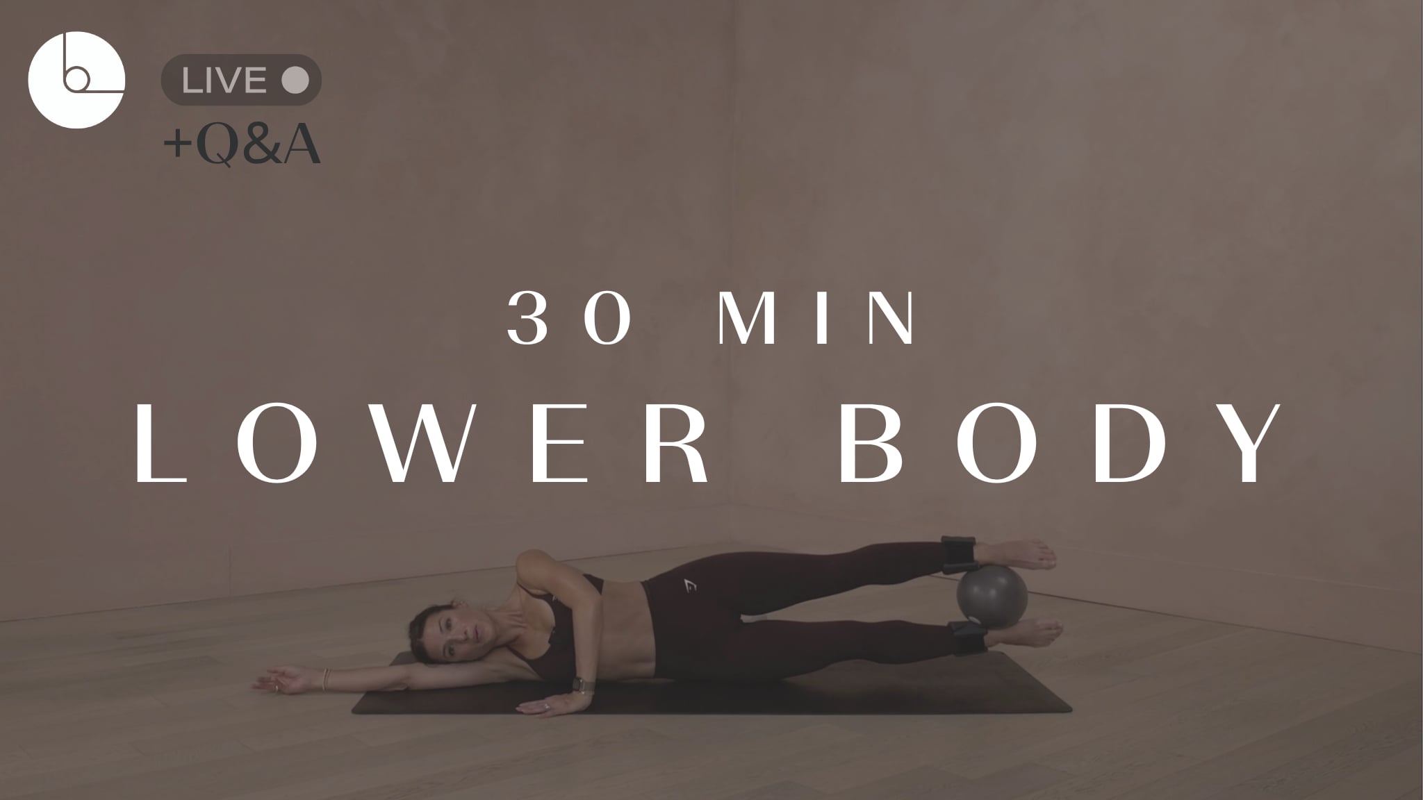 30 min: Lower Body