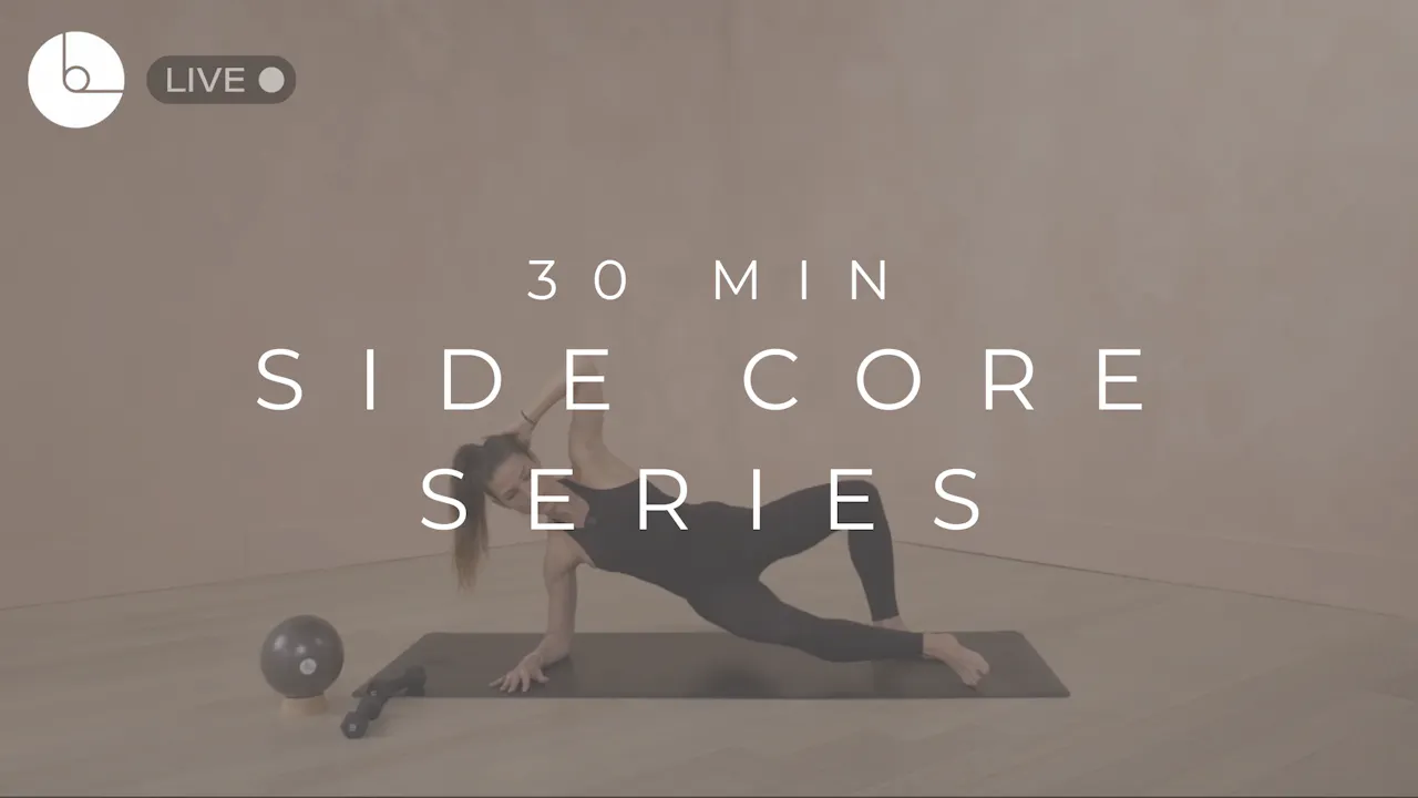 30 MIN : SIDE CORE SERIES - B The Method