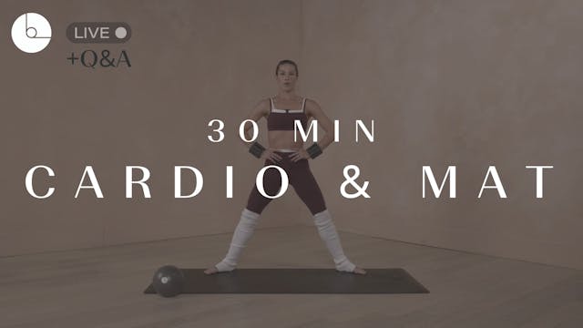 30 MIN : CARDIO & MAT