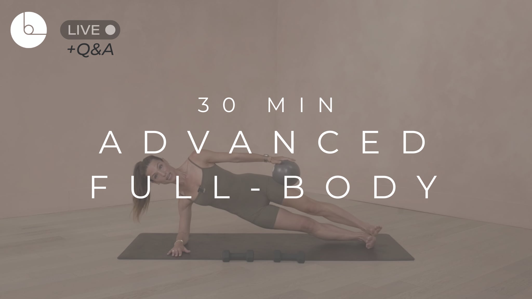 30 MIN : ADVANCED FULL-BODY