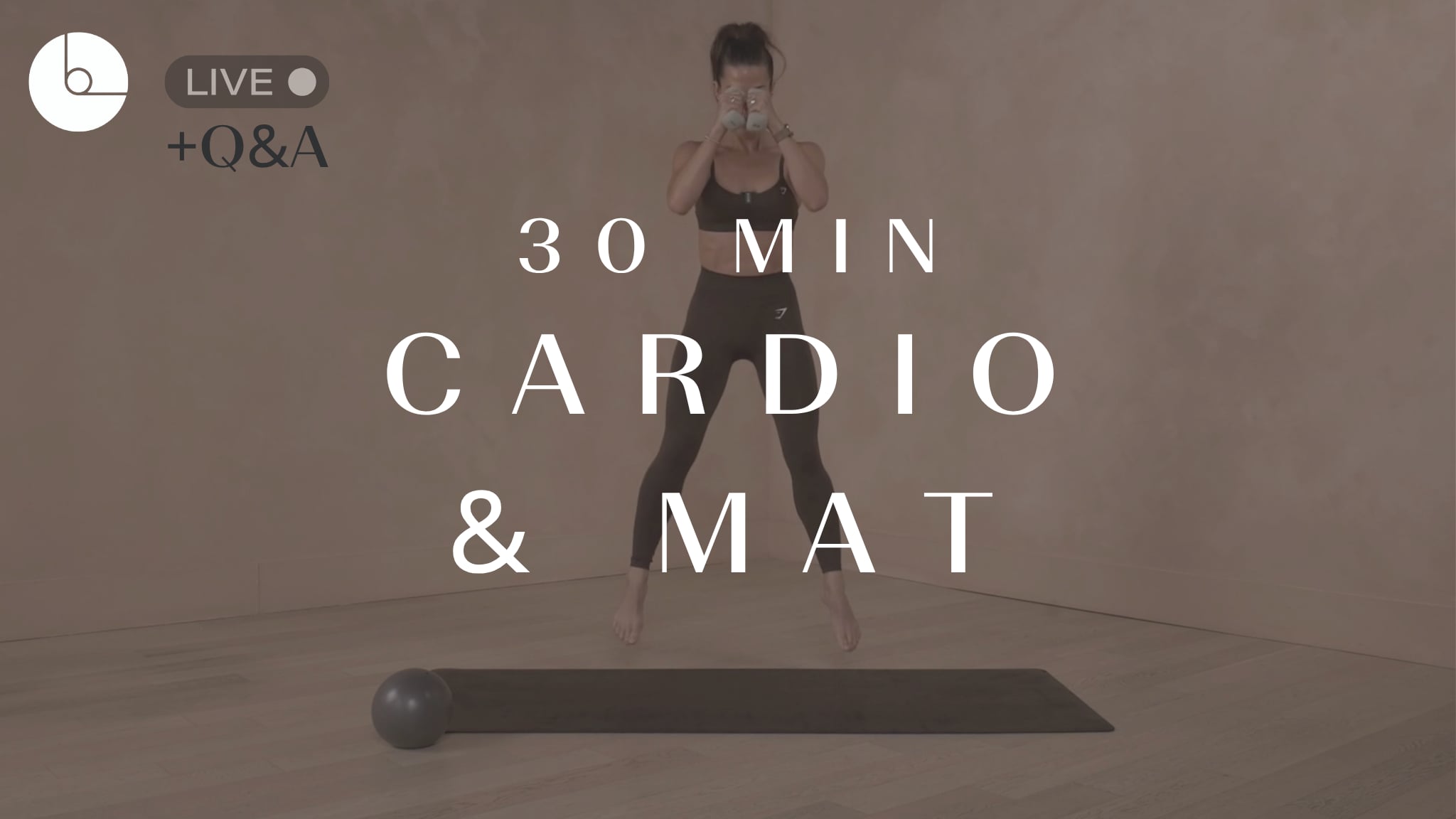 30 min: Cardio & Mat