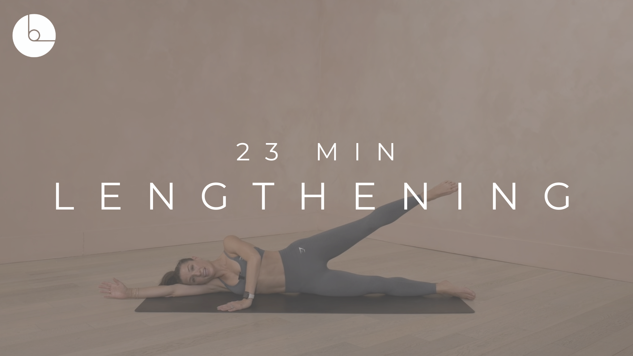 23 MIN : LENGTHENING