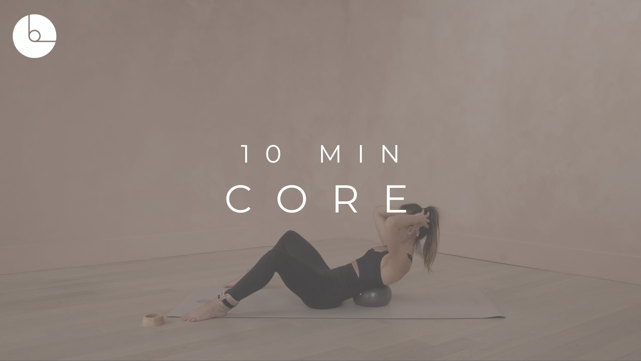 10 MIN : CORE