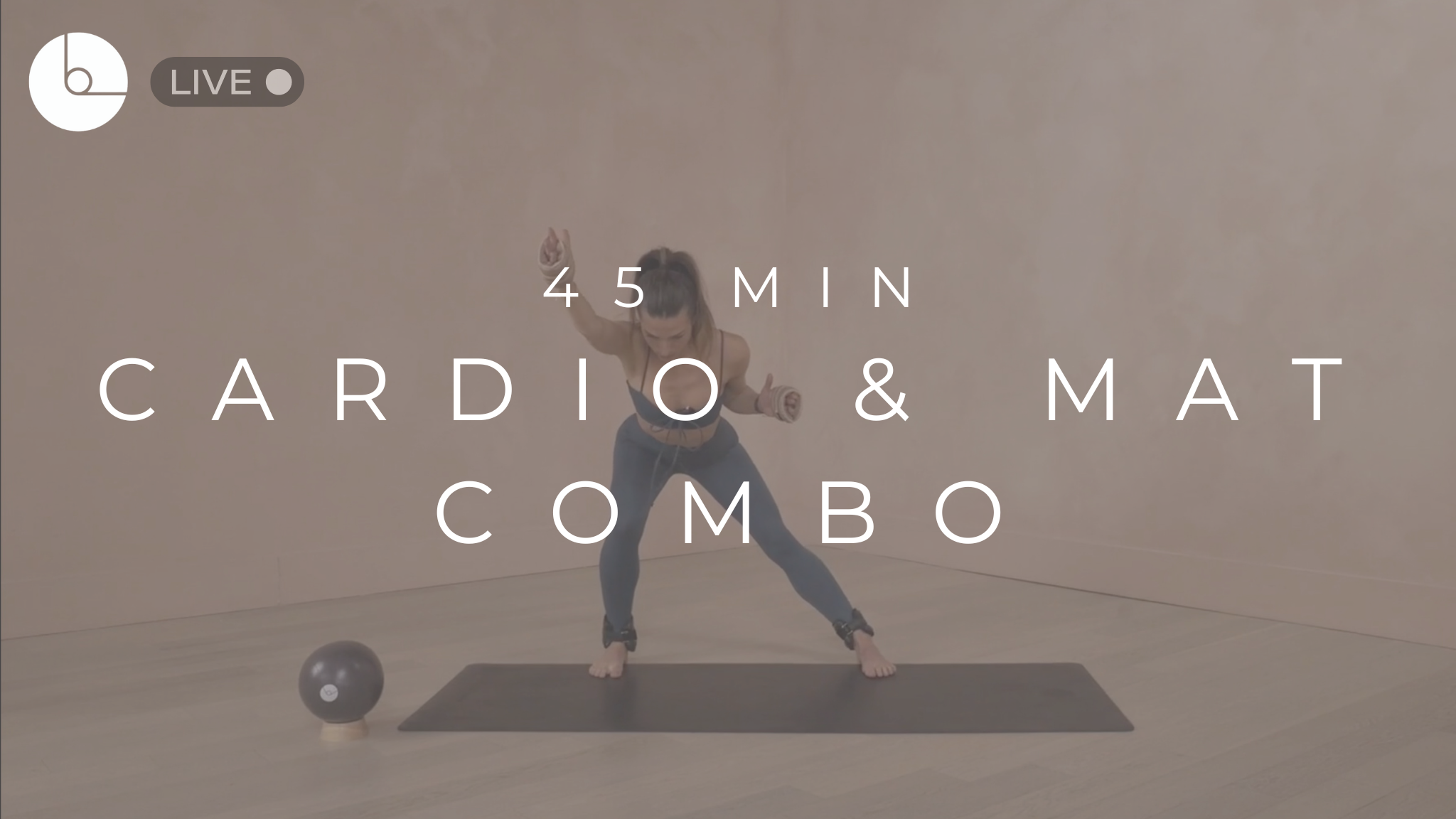 45 MIN : CARDIO & MAT COMBO CLASS