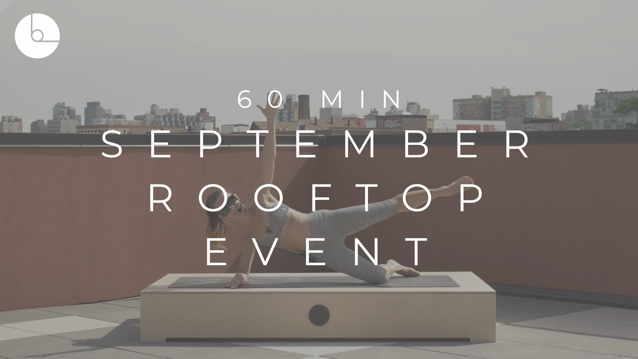 60 MIN : SEPTEMBER ROOFTOP EVENT 
