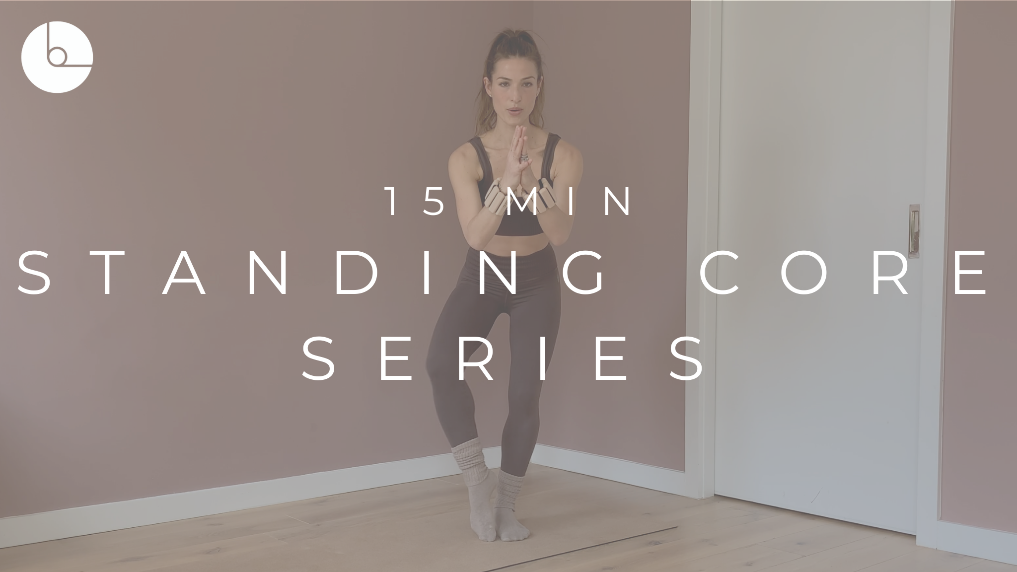 15 MIN : STANDING CORE SERIES #2