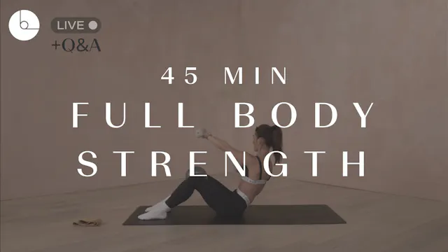 45 min: Full Body Strength
