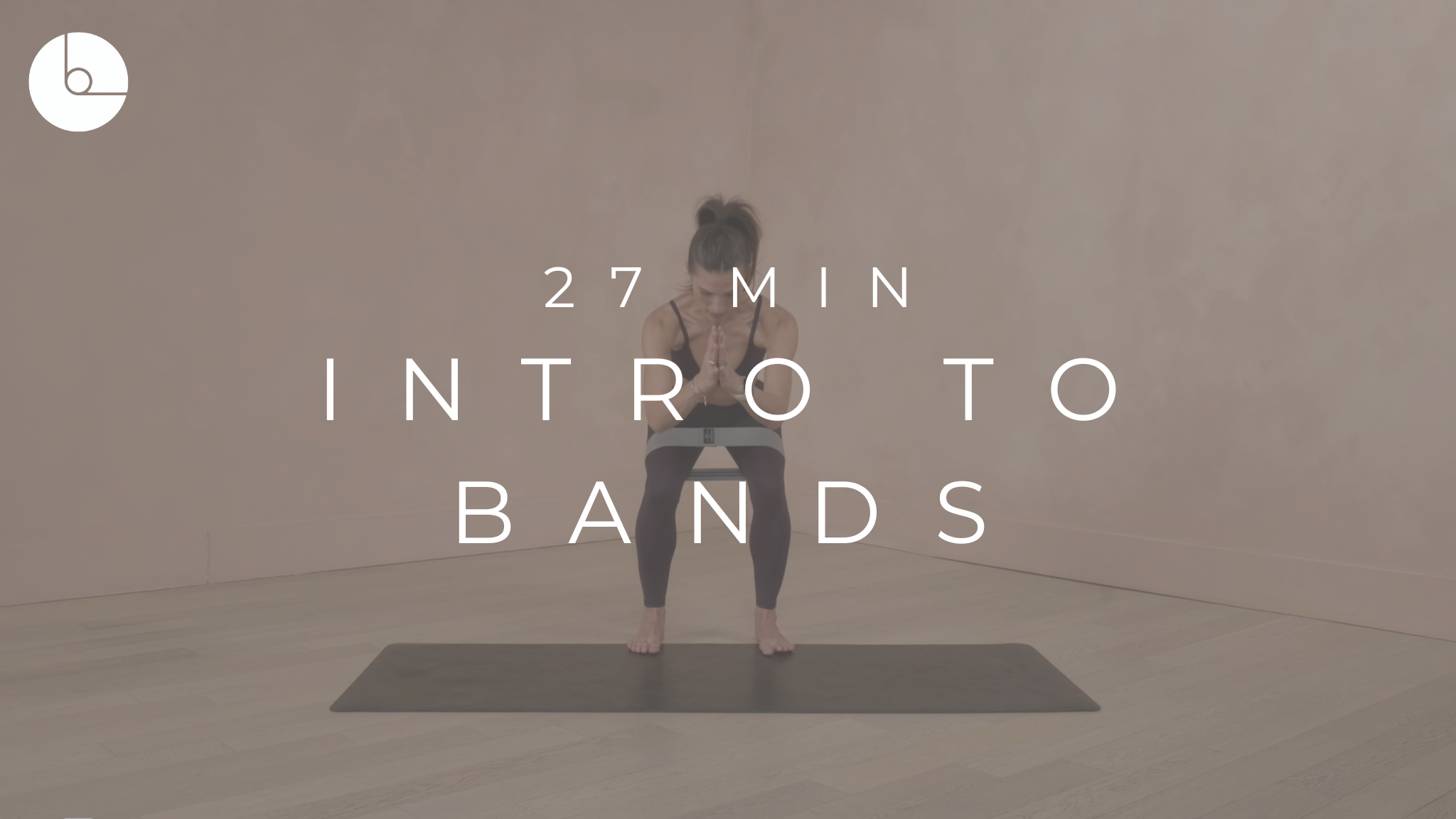 27 MIN : INTRO TO BANDS