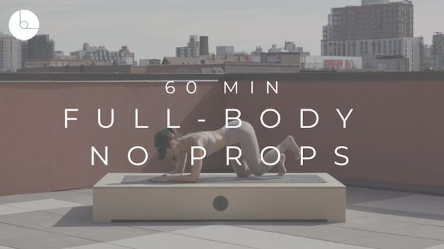 60 MIN : FULL-BODY NO PROPS