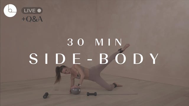 30 MIN : SIDE BODY
