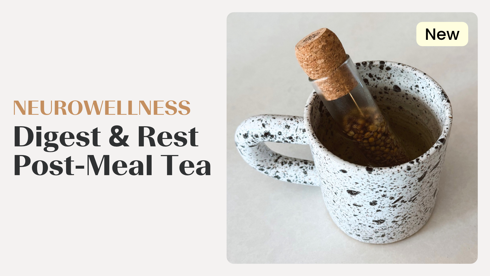 NEUROWELLNESS ● Digest & Rest Post-Meal Tea
