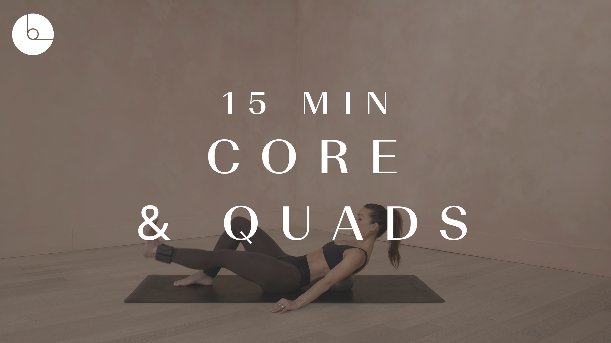 15 min: Core & Quads