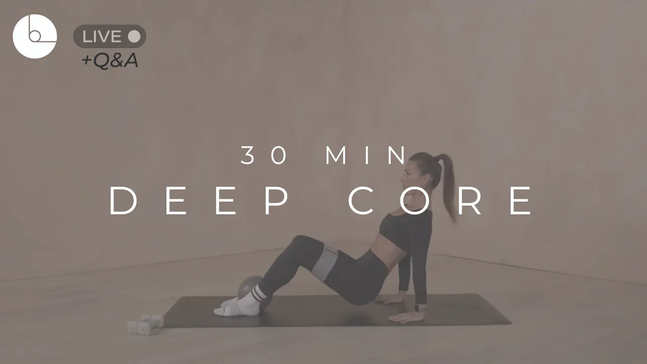 30 MIN : DEEP CORE - B The Method
