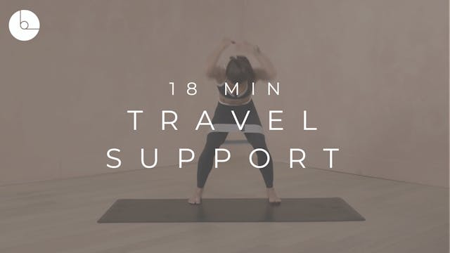 18 MIN : TRAVEL SUPPORT
