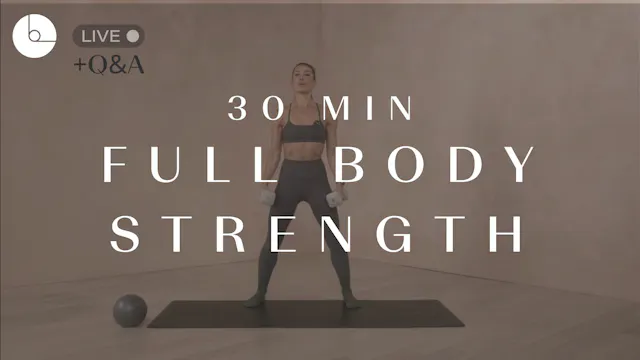 30 min: Full Body Strength