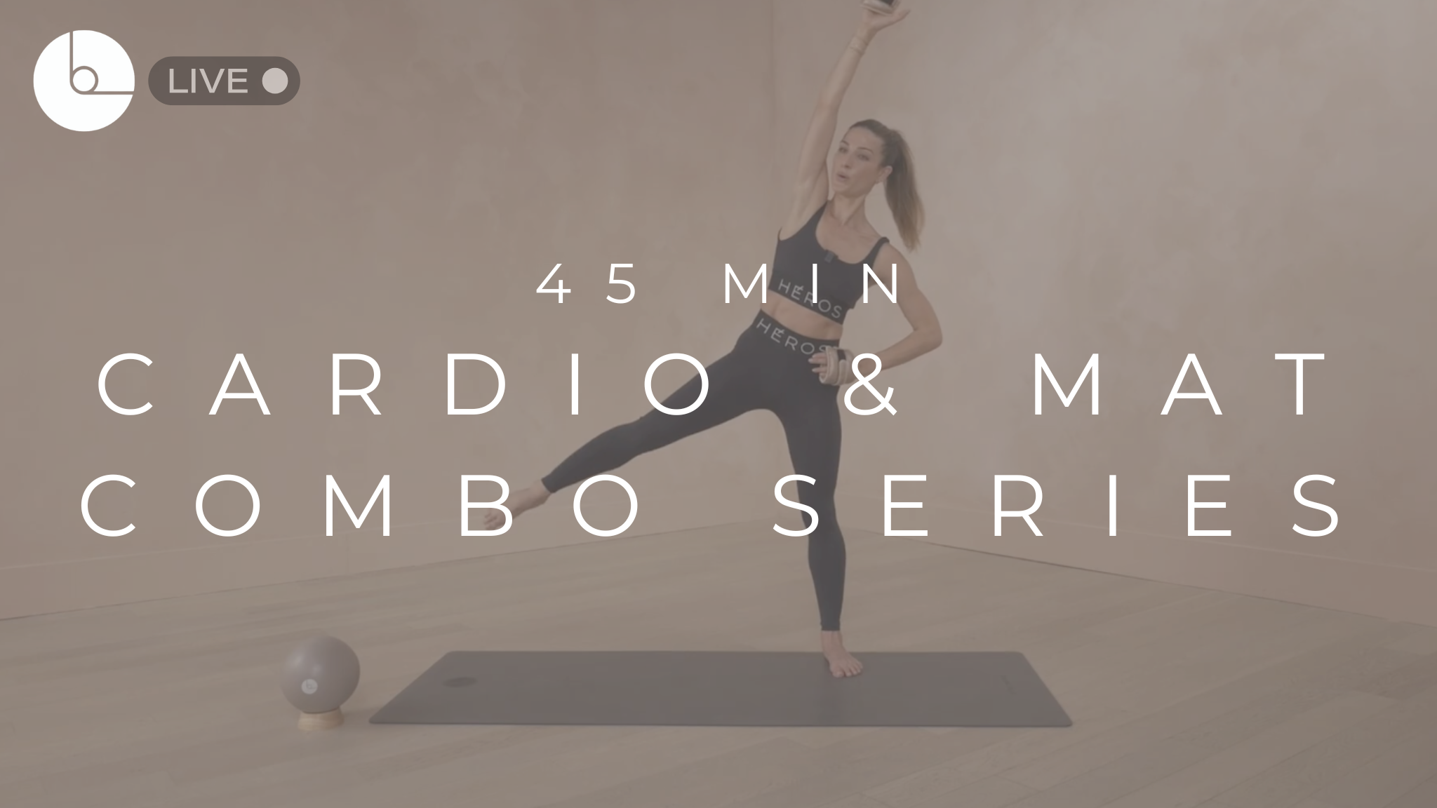 45 MIN : CARDIO & MAT COMBO SERIES #8