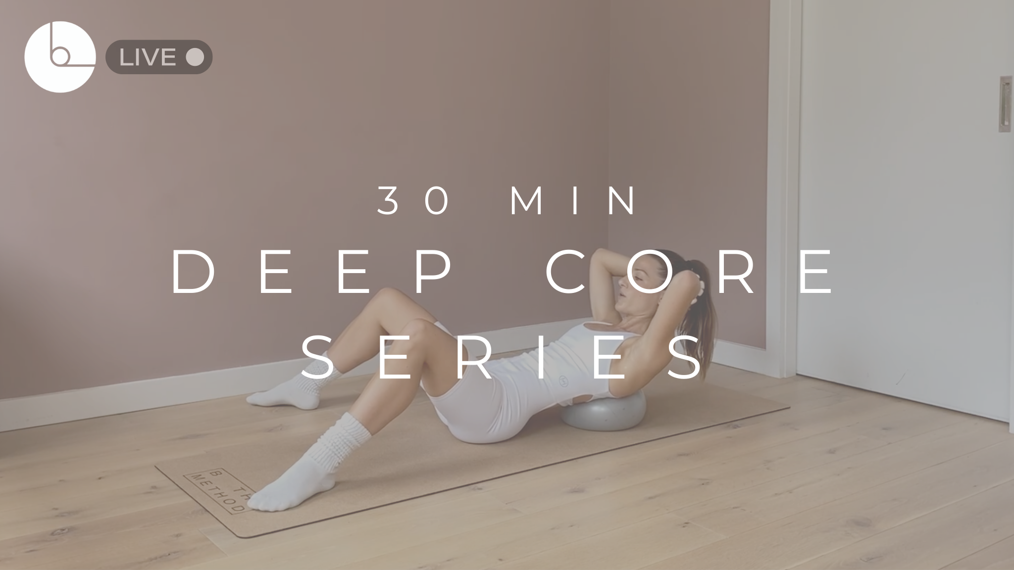 30 MIN : DEEP CORE SERIES #1