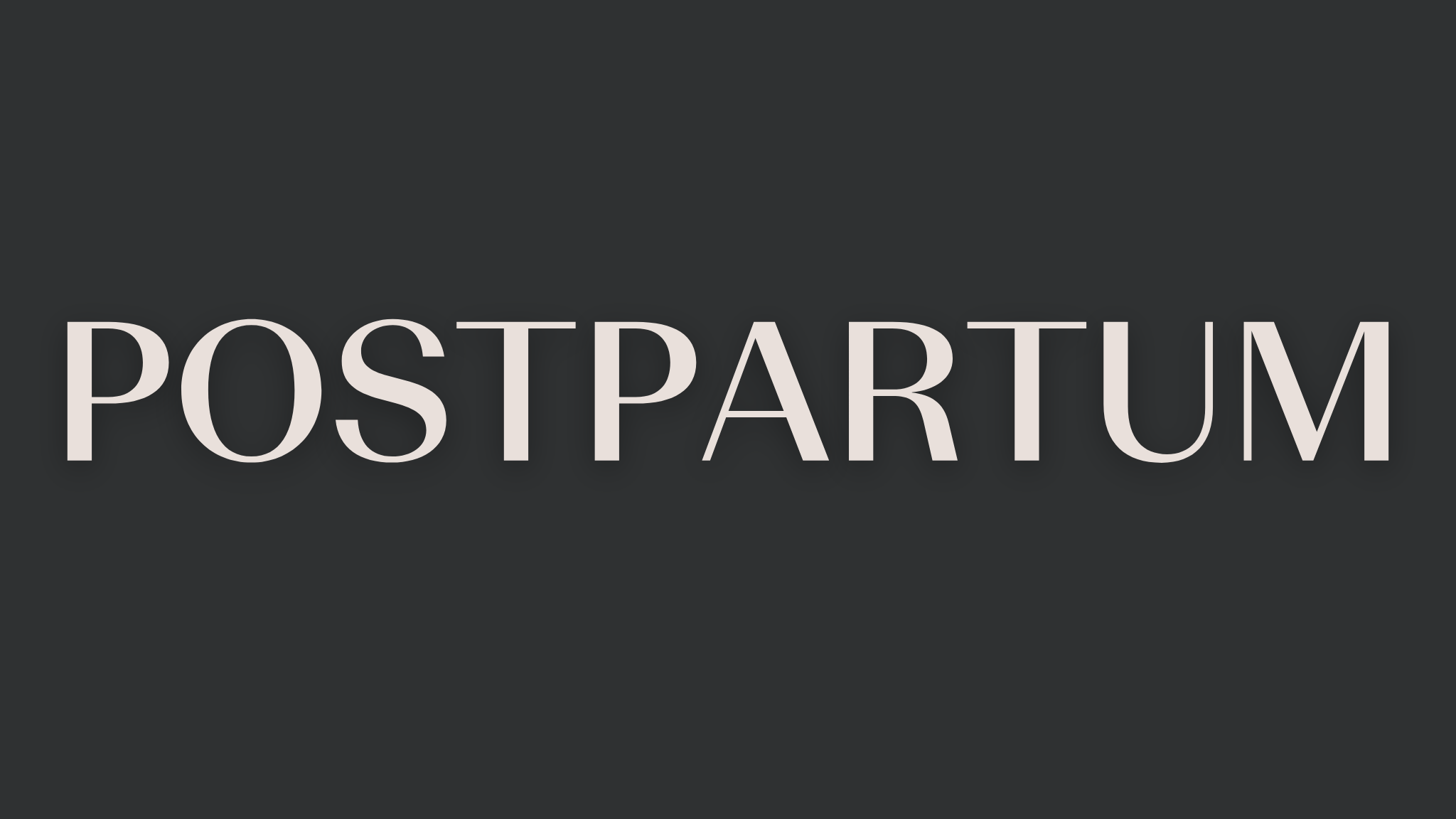 POSTPARTUM